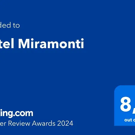 Miramonti Hotell *